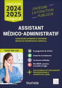 Clothilde Poppe et Martine Daigneau - Concours Assistant médico-administratif 2024-2025 - Tout-en-un - Concours interne et externe branche Secrétariat médical Catégorie B.