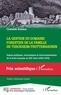 Clothilde Rohmer - La gestion du domaine forestier de la famille de Turckheim-Truttenhausen - Enjeux politiques, économiques et environnementaux de la forêt française au XIXe siècle (1805-1870).