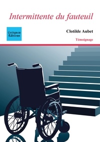Clotilde Aubet - Intermittente du fauteuil.