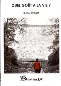 Quel goût a la vie?