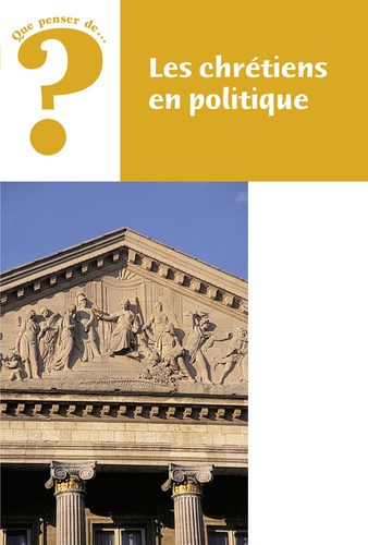 Clotilde Nyssens - Les Chretiens En Politique.