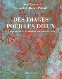 Des images pour les dieux