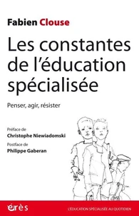 Les constantes de l'éducation spécialisée