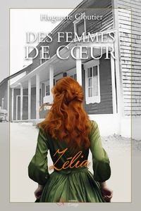 Des femmes de coeur - Tome 1