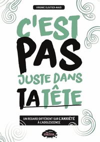C'est pas juste dans ta tête