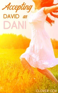 Accepting David as Dani