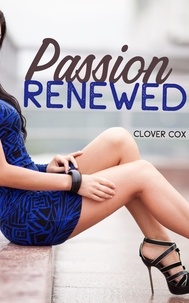  Clover Cox - Passion Renewed.