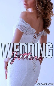 Wedding Jitters