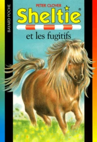 Sheltie et les fugitifs