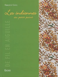 Les Indiennes Au Petit Point