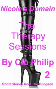 Nicole’s Domain - The Therapy Sessions 2