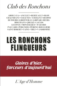Les ronchons flingueurs