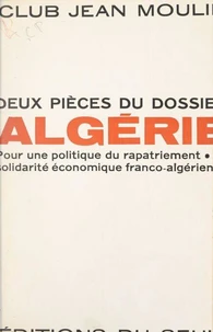 Deux pièces du dossier Algérie