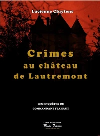 Crimes au château de Lautremont