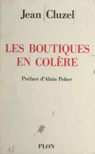 Les boutiques en colère