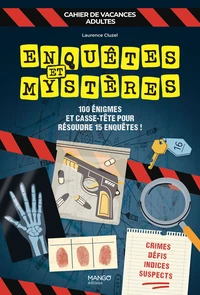 Cahier de vacances adultes Enquêtes et mystères