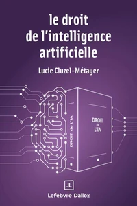 Le droit de l'intelligence artificielle