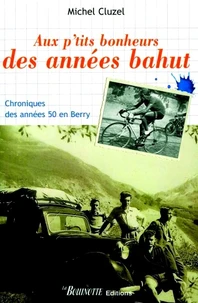 Aux p'tits bonheurs des années bahut