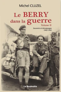 Le Berry dans la guerre
