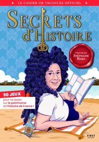 Le cahier de vacances Secrets d'Histoire