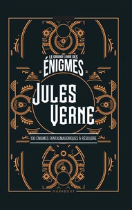 Le grand livre des énigmes Jules Verne
