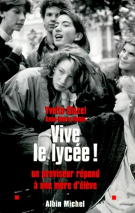 Vive Le Lycee ! Un Proviseur Repond A Une Mere D'Eleve