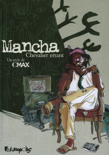  Cmax - Mancha - Chevalier errant.