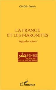 La France et les Maronites