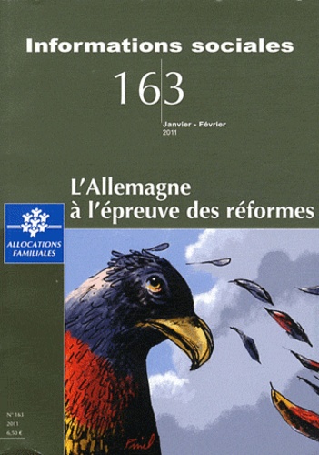 Jeanne Fagnani et Marie-Thérèse Letablier - Informations sociales N° 163, janvier-févr : L'Allemagne à l'épreuve des réformes.