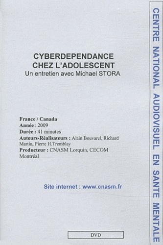 Michael Stora - Cyberdépendance chez l'adolescent - DVD.