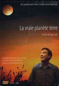 La vraie planète terre