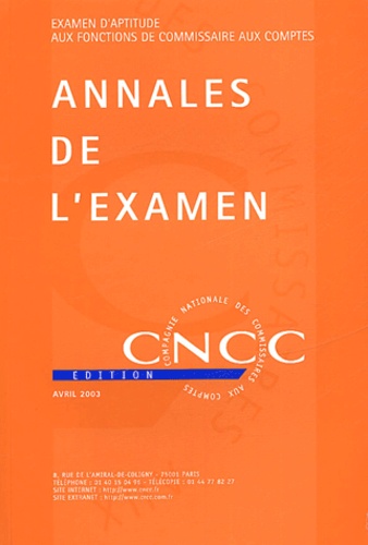  CNCC - Annales de l'examen d'aptitude aux fonctions de commissaire aux comptes.