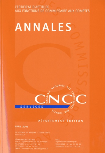  CNCC - Certificat d'aptitude aux fonctions de commissaire aux comptes - Annales 2009.