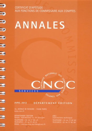  CNCC - Certificat d'aptitude aux fonctions de commissaire aux comptes - Annales 2012.