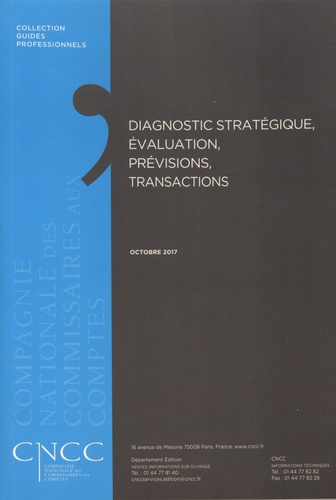  CNCC - Diagnostic stratégique, évaluation, prévisions, transactions.
