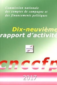 Commission nationale des comptes de campagne et des financements politiques - Dix-neuvième rapport dactivité.pdf