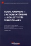  CNCD et Pierre Pougnaud - Guide juridique de l'action extérieure des collectivités territoriales.