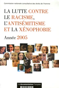 La lutte contre le racisme, l'antisémitisme et la xénophobie