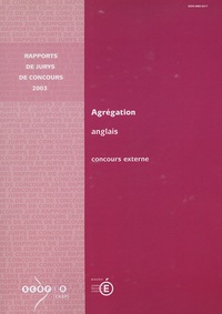  CNDP et  Ministère Education Nationale - Agrégation Anglais - Concours externe 2003.