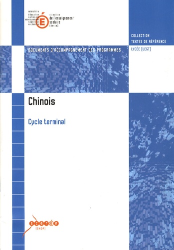  CNDP - Chinois cycle terminal - Documents d'accompagnement des programmes.