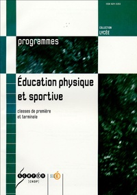 CNDP - Education physique et sportive - Classes de première et terminale.