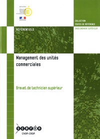  CNDP - Management des unités commerciales BTS - Référentiels.