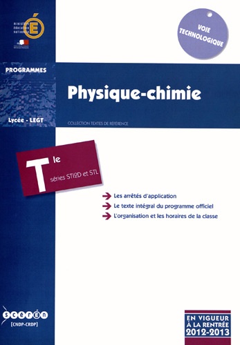  CNDP - Physique-chimie Tle STL et STI2D - Programme en vigueur à la rentrée de l'année scolaire 2012-2013.