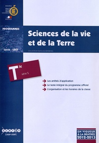  CNDP - Sciences de la vie et de la Terre Tle S - Programme en vigueur à la rentrée de l'année scolaire 2012-2013.