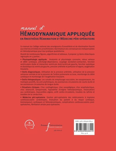 Manuel d'hémodynamique appliquée en anesthésie réanimation et médecine péri-opératoire 2e édition revue et augmentée