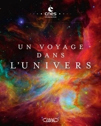  CNES - Un voyage dans l'univers.