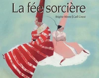 La Fee Sorciere