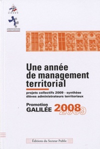  CNFPT - Une année de management territorial - Promotion Galilée 2008-2009.