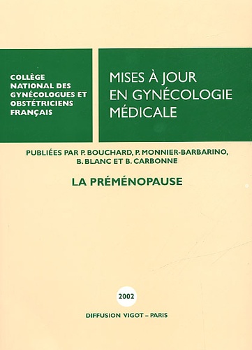  CNGOF - Mises à jour en gynécologie médicale. - La pré-ménopause.
