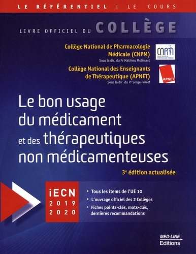  CNPM et  APNET - Le bon usage du médicament et des thérapeutiques non médicamenteuses.